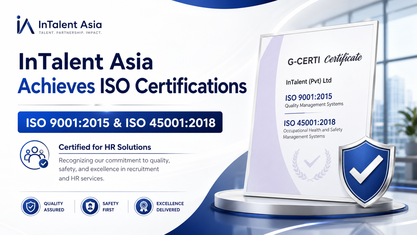 InTalent Asia Achieves ISO 9001:2015 and ISO 45001:2018 Certifications for HR Solutions